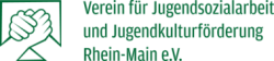 Verein für Jugendsozialarbeit und Jugendkulturförderung Rhein-Main e.V.