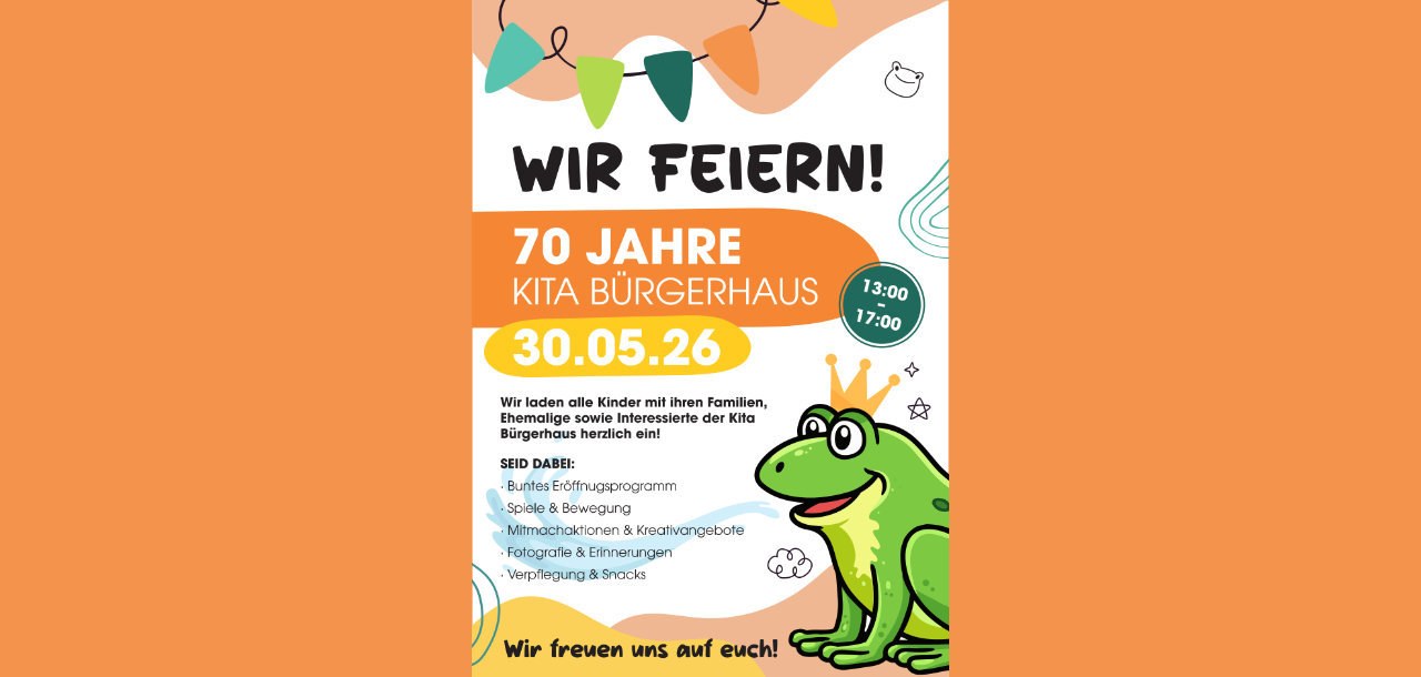 Save the Date – 70 Jahre Kita Bürgerhaus
